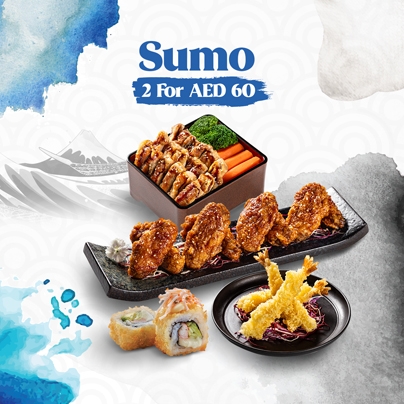 SUMO 2 FOR AED 60 Pick 2 of your Sumo favorites for just AED 60