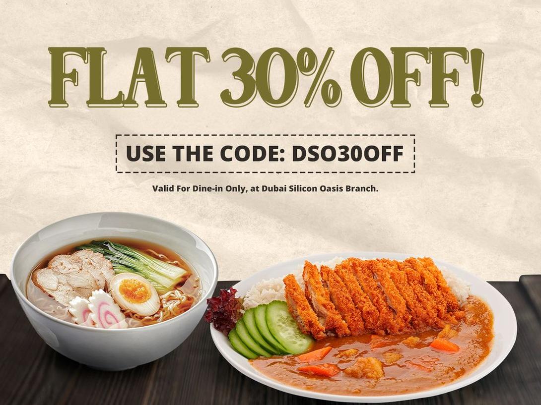 Enjoy a FLAT 30% OFF on your next dine-in experience at our DSO branch! 